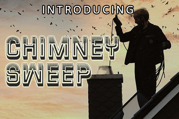 Chimney Sweep: A Bold Decorative Font for Makers