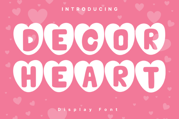 Decor Heart: A Whimsical Typeface for Digital Brands
