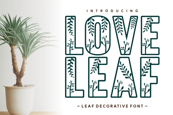 Love Leaf Font for Nature-Inspired Craft Designs