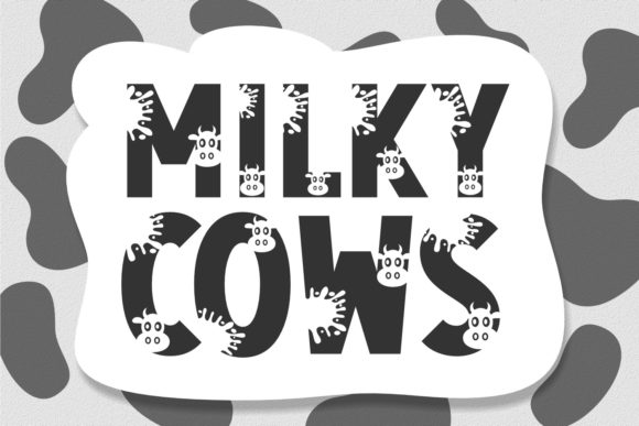 Milky Cows Font Review: A Sweet Decorative Download