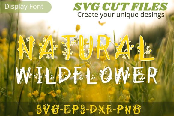 Natural Wildflower: A Unique Decorative Typeface