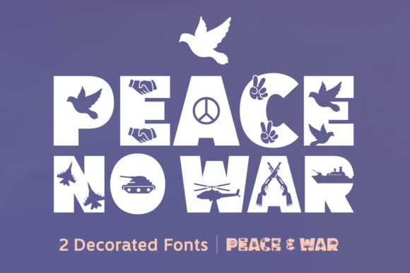 Peace No War Typeface for Digital Branding